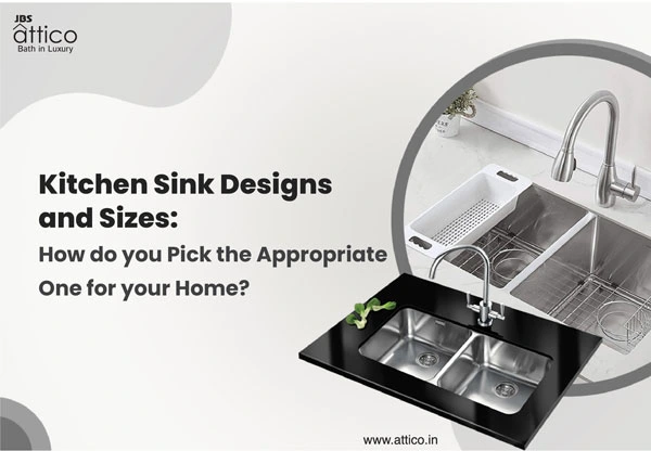 How do you choose best Kitchen Sink Designs and Sizes? How do you choose best Kitchen Sink Designs and Sizes?