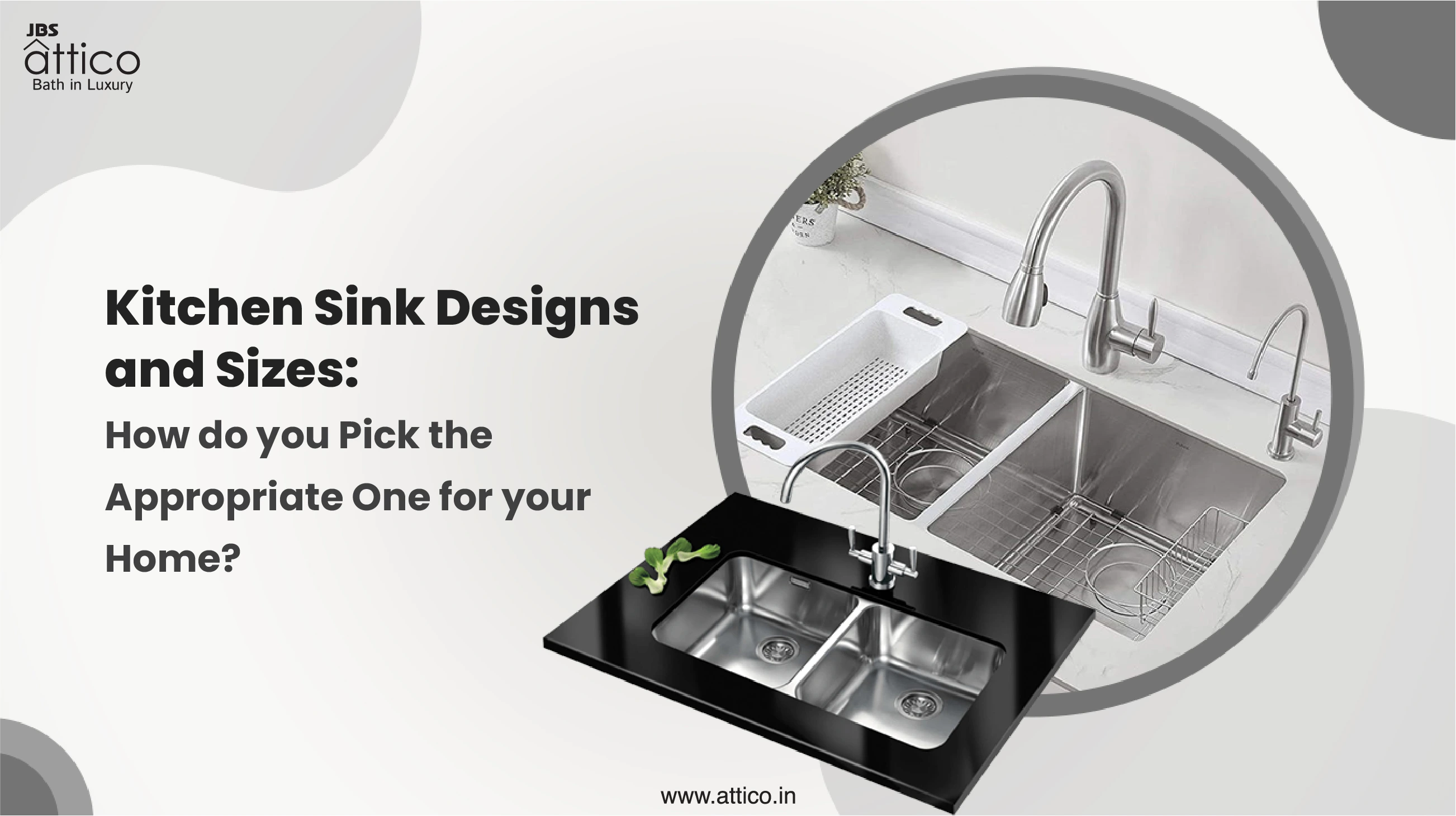 How do you choose best Kitchen Sink Designs and Sizes?